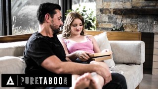 PURE TABOO Eliza Eves Gets Deflowered By Her Stepdad Because Her BF Ditched Her On Valentine&#039;s Day