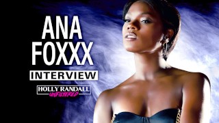 Ana Foxxx: Merkins, Hollywood Sets &amp; Directing for Playboy