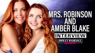 Mrs. Robinson &amp; Amber Blake: Not Your Average Duo!