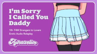 Erotic Audio: I&#039;m Sorry I Called You Daddy